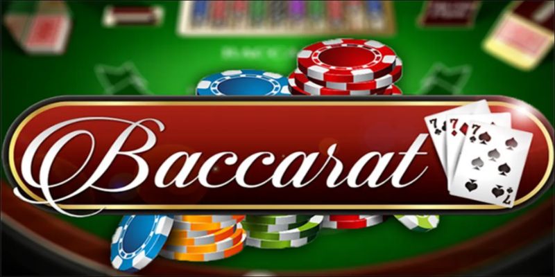 Khái quát về game bài Baccarat