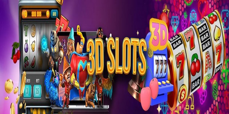 Trải nghiệm Slots 3D với hình ảnh chân thật sắc nét nhất